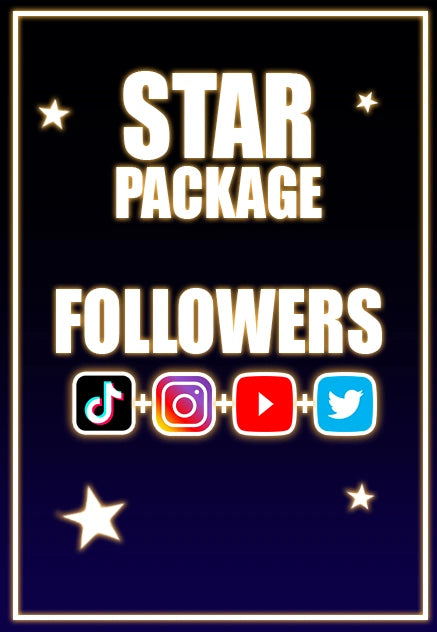Buy Star Package (TikTok, Instagram, Youtube and Twitter Followers)